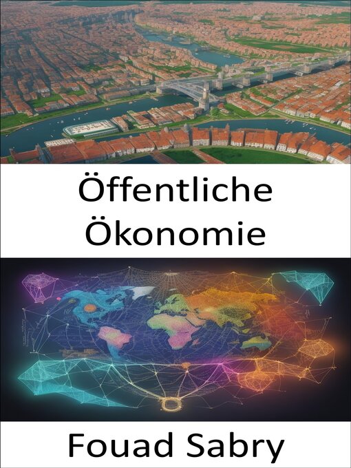 Title details for Öffentliche Ökonomie by Fouad Sabry - Available